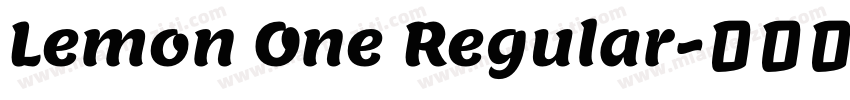 Lemon One Regular字体转换